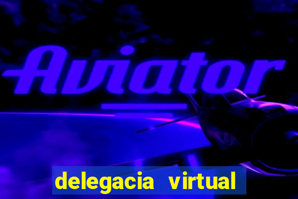 delegacia virtual da bahia